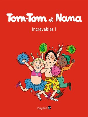 cover image of Tom-Tom et Nana, Tome 34
